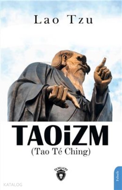 Taoizm (Tao Té Ching) - Lao Tzu