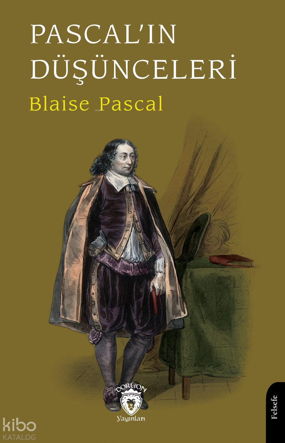 Pascal’ın Düşünceleri - Blaise Pascal