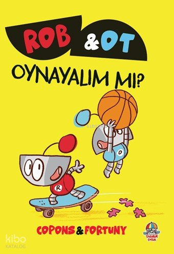 Rob ve Ot - Oynayalım mı?