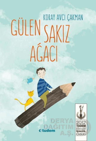 GÜLEN SAKIZ AĞACI