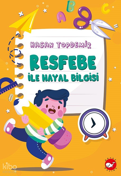 Resfebe İle Hayal Bilgisi - Hasan Topdemir