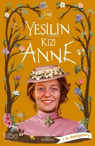 Yeşilin Kızı Anne - 8 - L. M. Montgomery