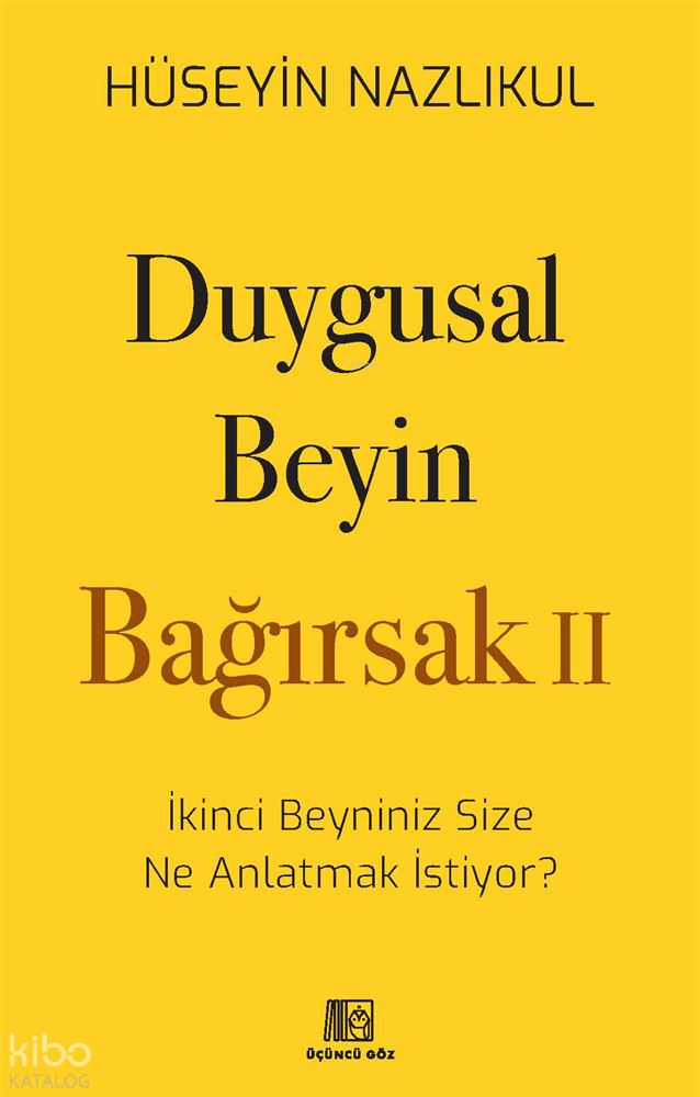DUYGUSAL BEYİN - BAĞIRSAK 2