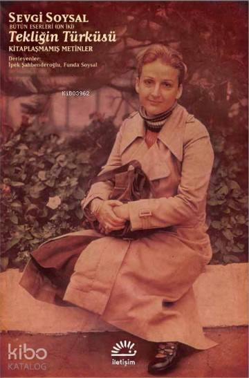 Tekliğin Türküsü - Sevgi Soysal