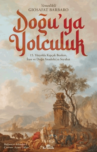 DOĞUYA YOLCULUK