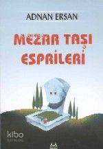 Mezartaşı Esprileri - Adnan Ersan