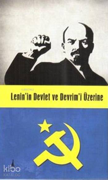 Lenin'in Devlet Ve Devrim'i Üzerine