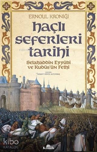 Haçlı Seferleri Tarihi