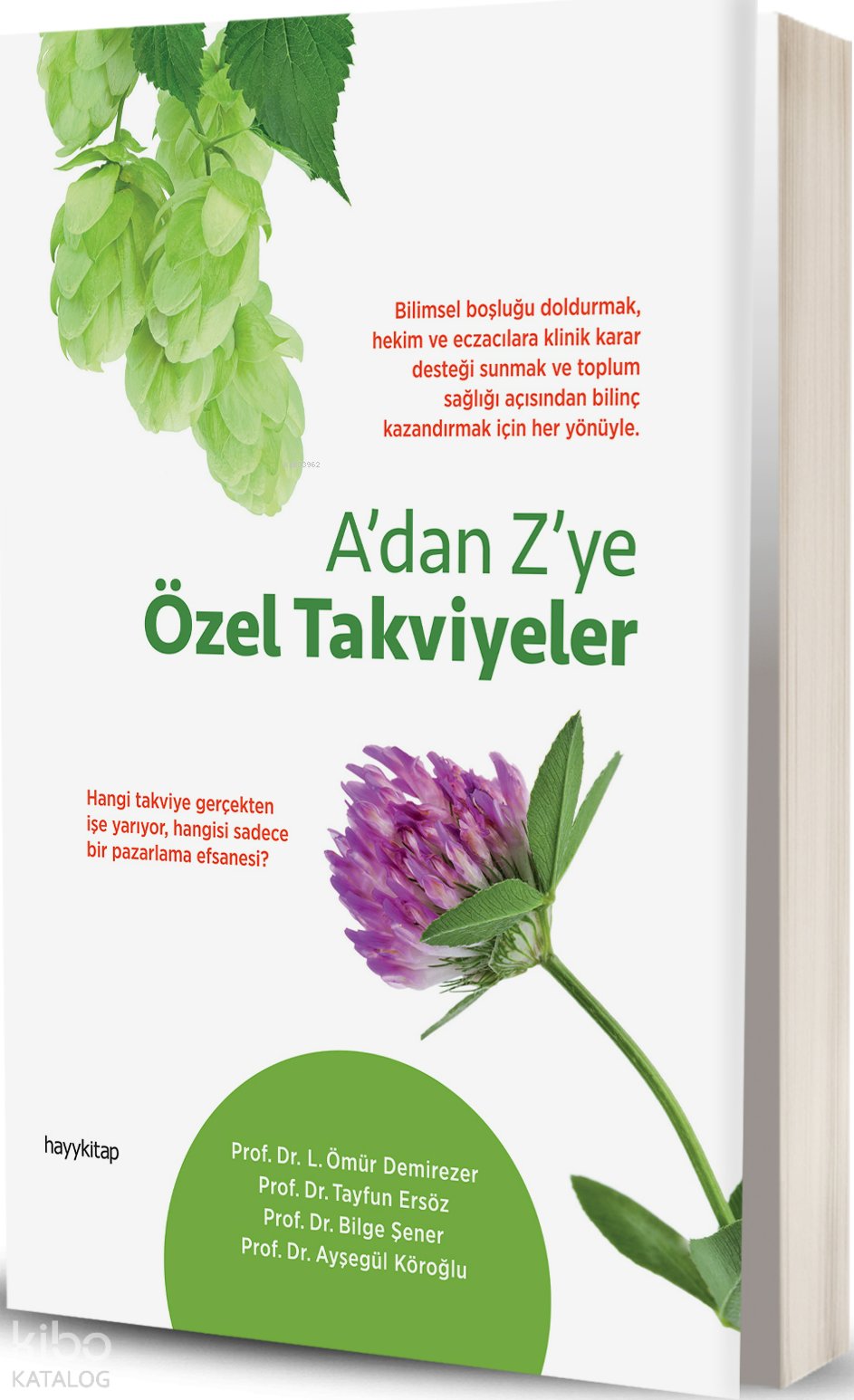 A’dan Z’ye Özel Takviyeler - L. Ömür Demirezer