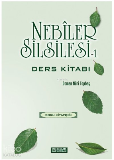 Nebiler Silsilesi Ders Kitabı - 1 - Osman Nuri Topbaş