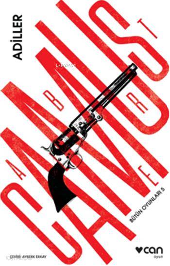 Adiller - Bütün Oyunları 5 - Albert Camus