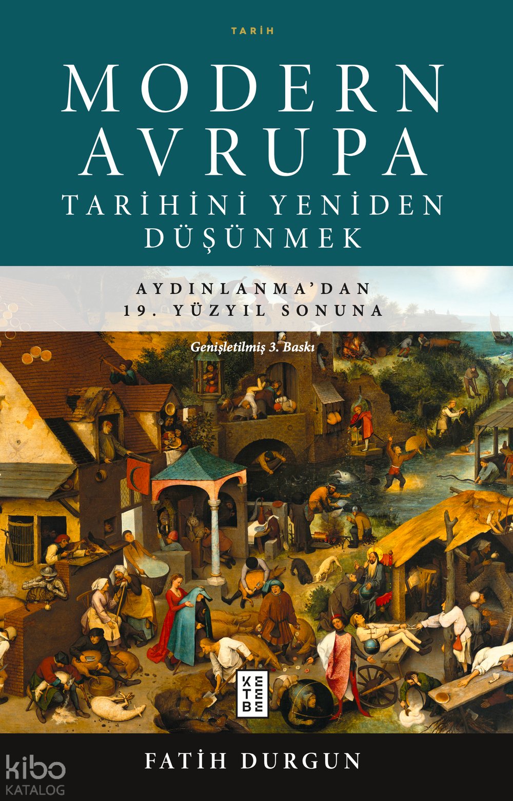 Modern Avrupa Tarihini Yeniden Düşünmek