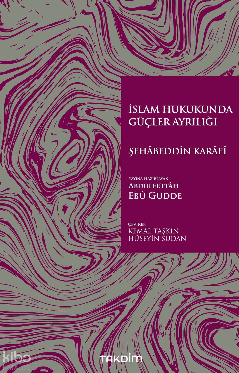 İslam Hukukunda Güçler Ayrılığı
