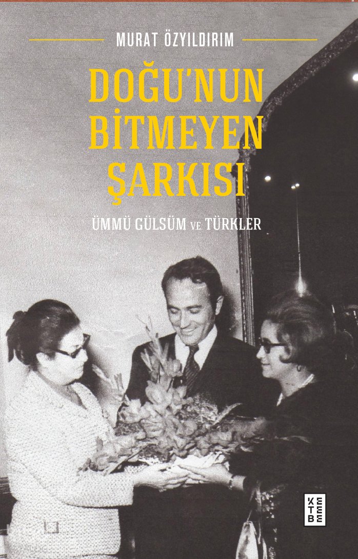 Doğu’nun Bitmeyen Şarkısı