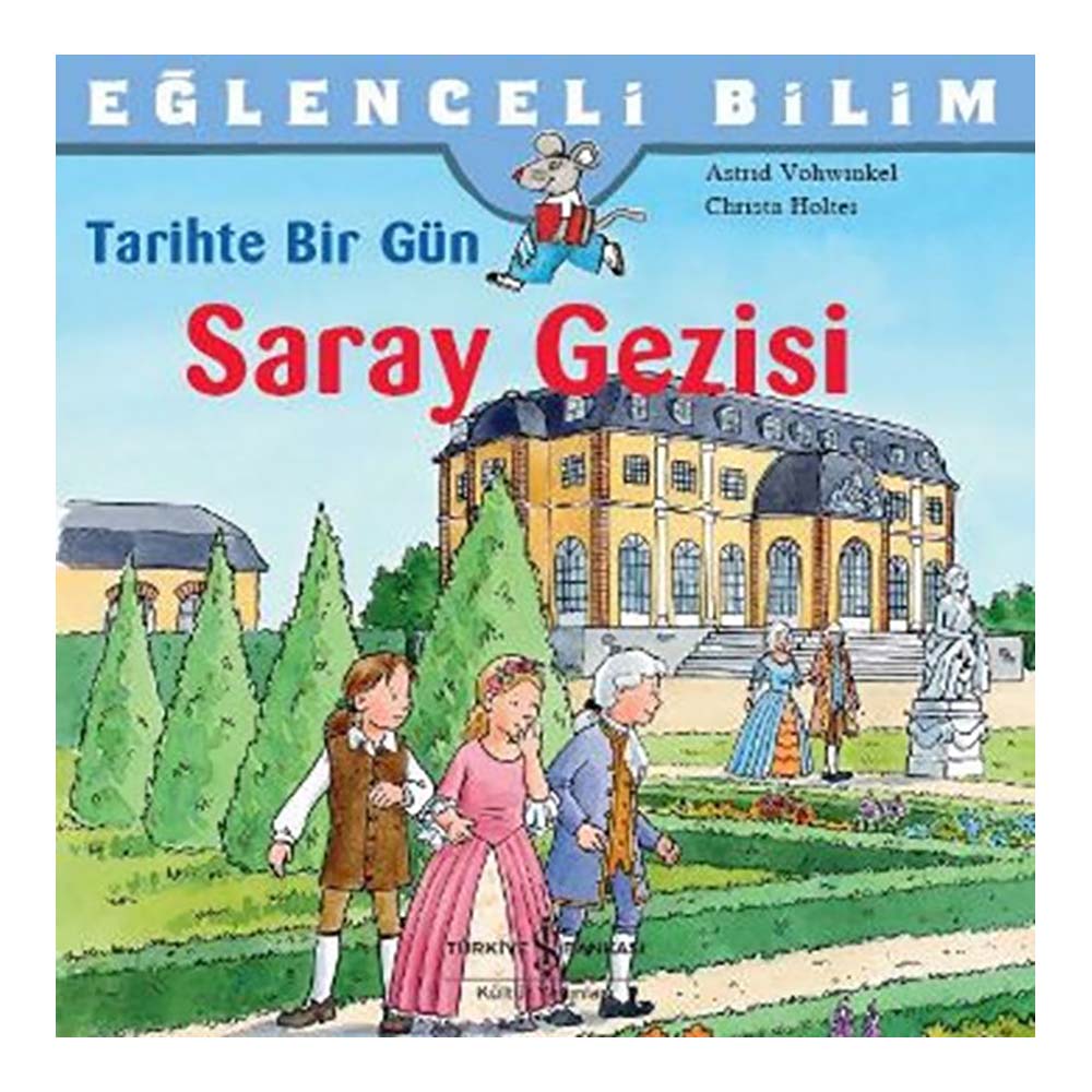 EĞLENCELİ BİLİM - SARAY GEZİSİ