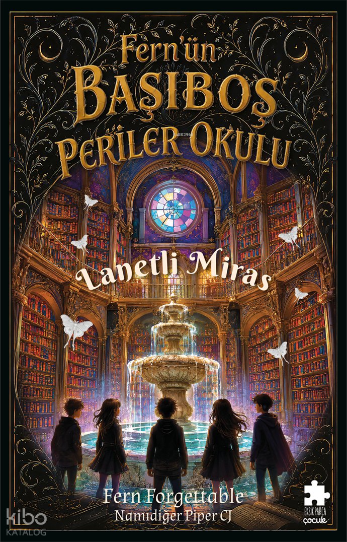 Fern’ün Başıboş Periler Okulu 1 - Lanetli Miras
