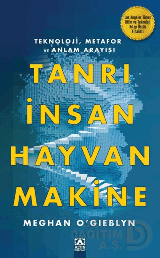 TANRI İNSAN HAYVAN MAKİNE