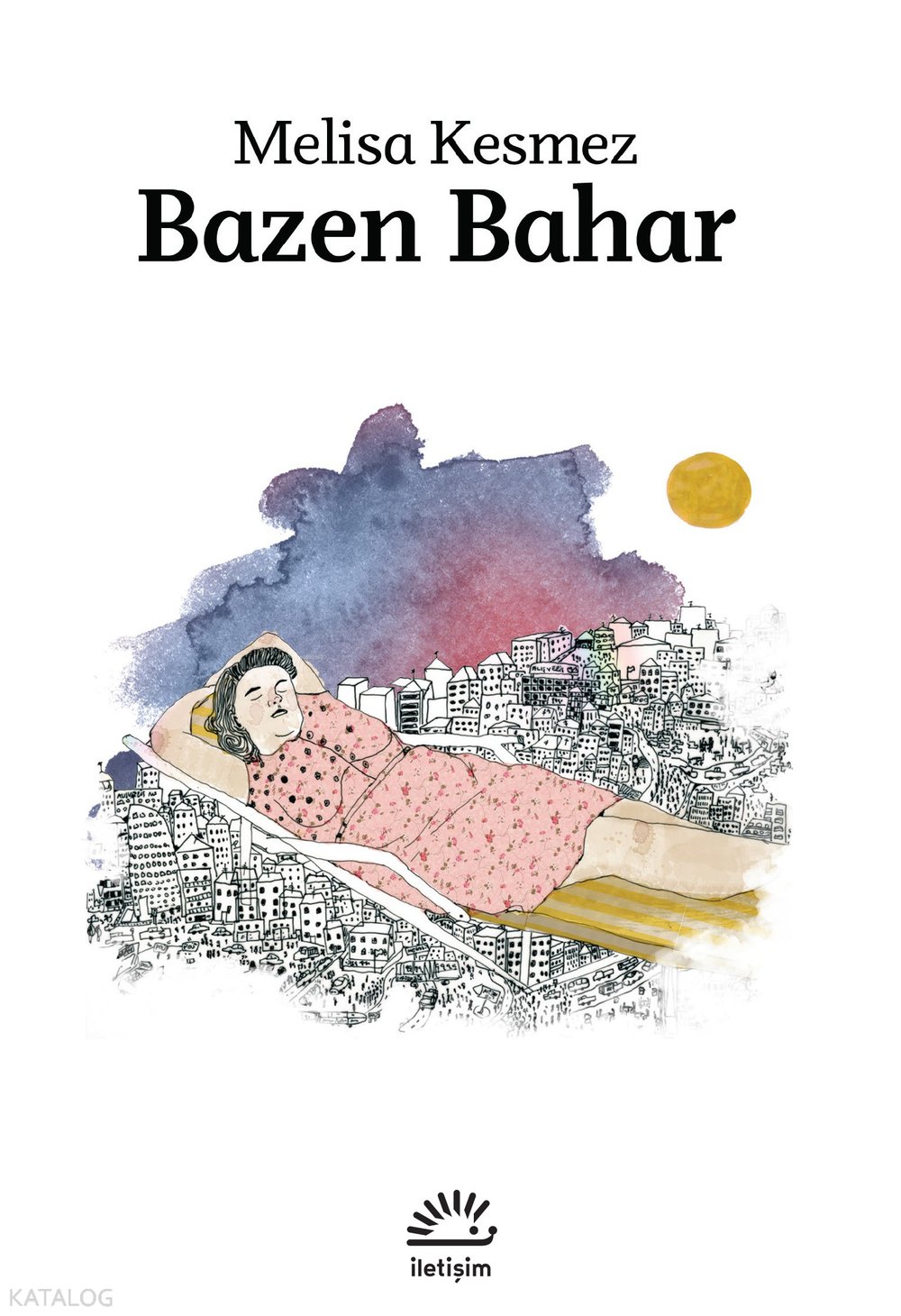 Bazen Bahar - Melisa Kesmez