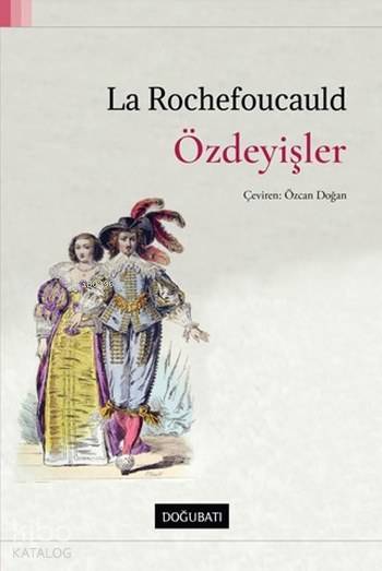 Özdeyişler - La Rochefoucauld