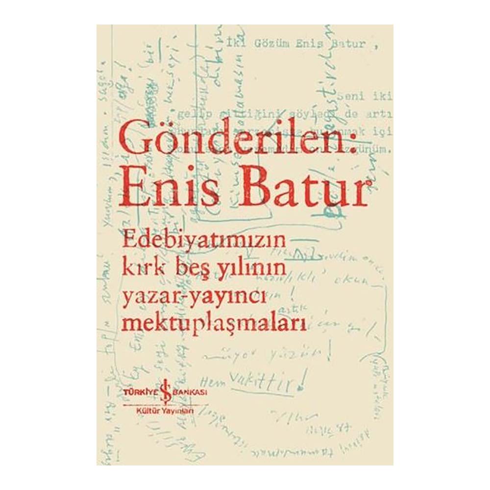 GÖNDERİLEN ENİS BATUR