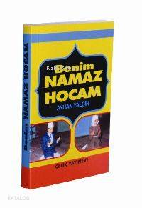 BENİM NAMAZ HOCAM 1 HM