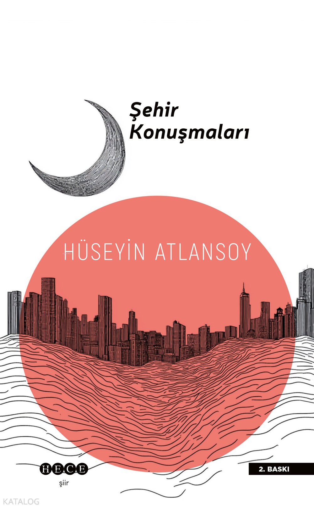 Şehir Konuşmaları - Hüseyin Atlansoy