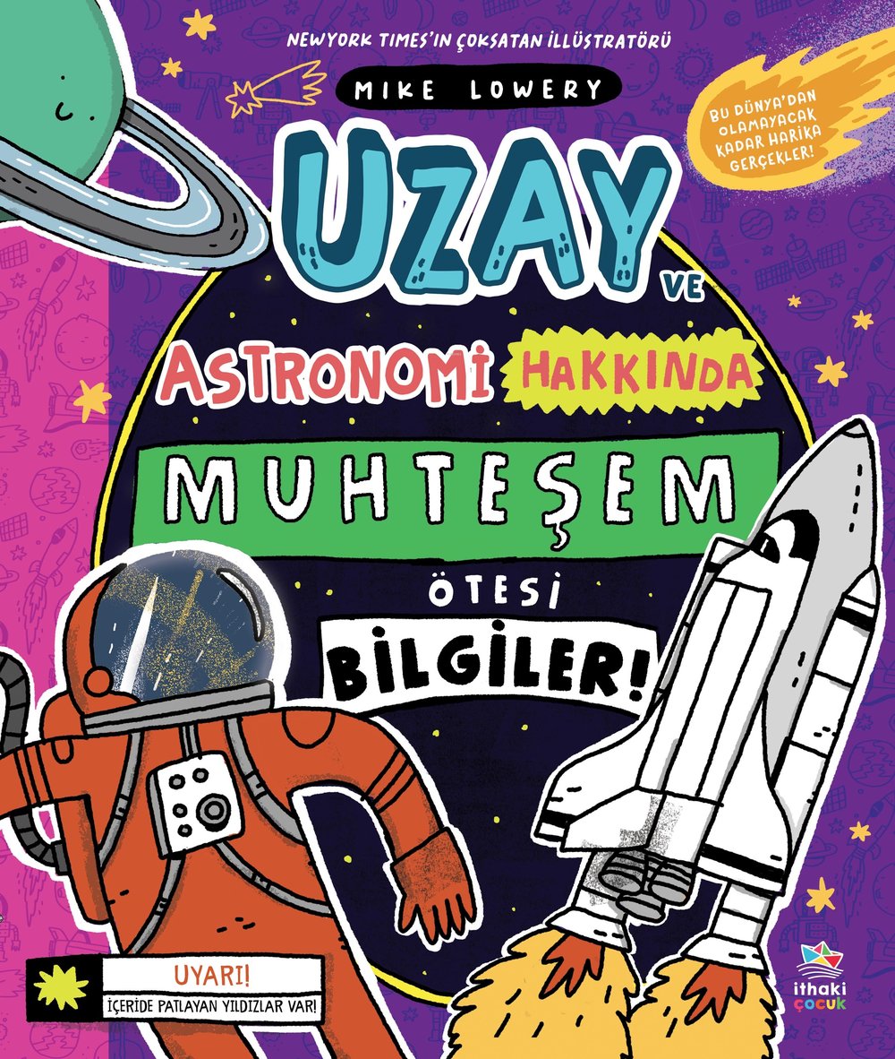 Uzay ve Astronomi Hakkında Muhteşem Ötesi Bilgiler - Mike Lowery