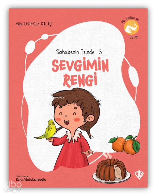 Sevgimin Rengi - Hilal Lekesiz Kılıç