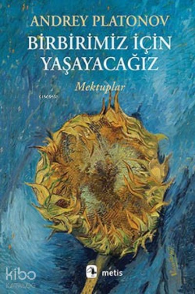 Birbirimiz İçin Yaşayacağız