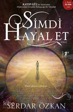 Şimdi Hayal Et - Serkan Özkan
