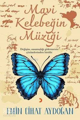 Mavi Kelebeğin Müziği - Emin Cihat Aydoğan