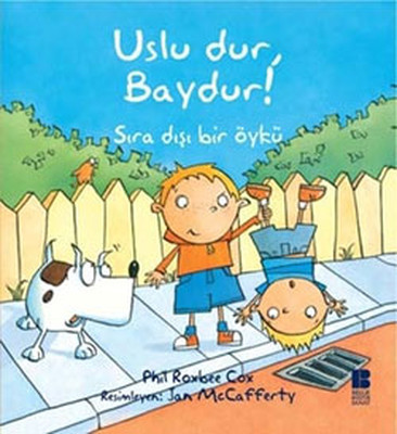 Uslu Dur, Baydur! - Phil Roxbee Cox