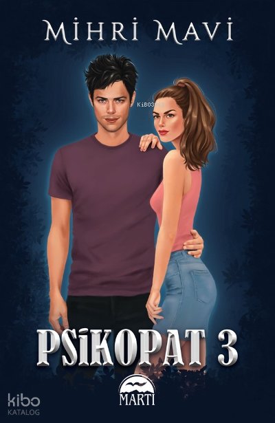Psikopat - 3 - Mihri Mavi