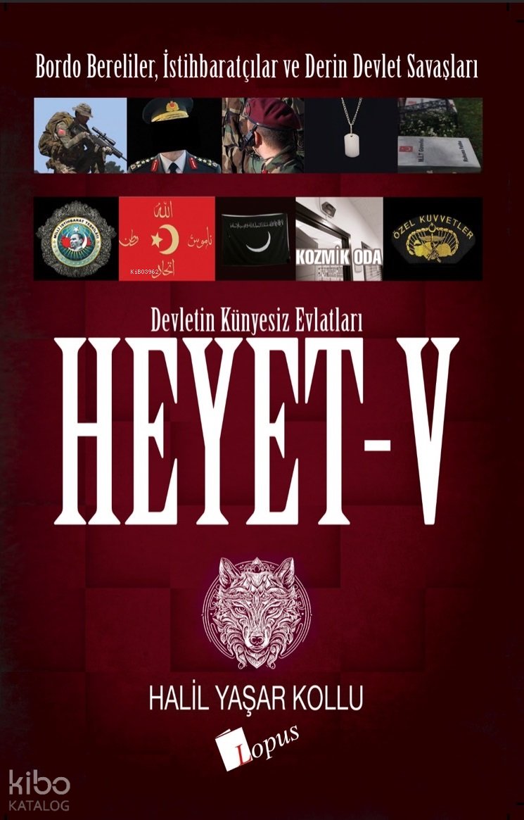 Heyet 5 Bordo Bereliler, İstihbaratçılar ve Derin Devlet Savaşları