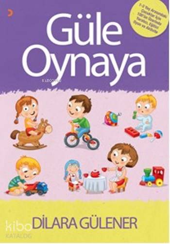 Güle Oynaya - Dilara Gülener