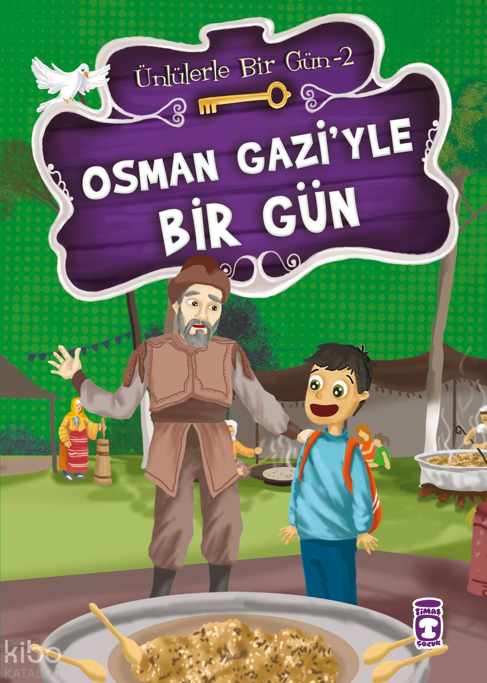 Osman Gazi'yle Bir Gün