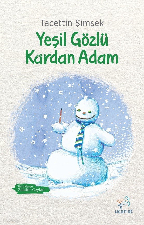 Yeşil Gözlü Kardan Adam - Tacettin Şimşek