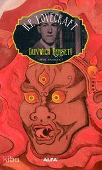 Dunwich Dehşeti - Howard Phillips Lovecraft