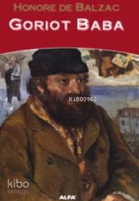 Goriot Baba - Honore De Balzac