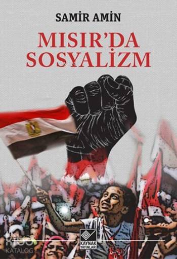 Mısır'da Sosyalizm - Samir Amin
