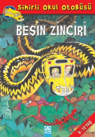 SİHİRLİ OKUL OTOBÜSÜ BESİN ZİNCİRİ