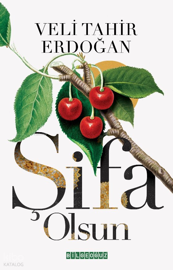 Şifa Olsun