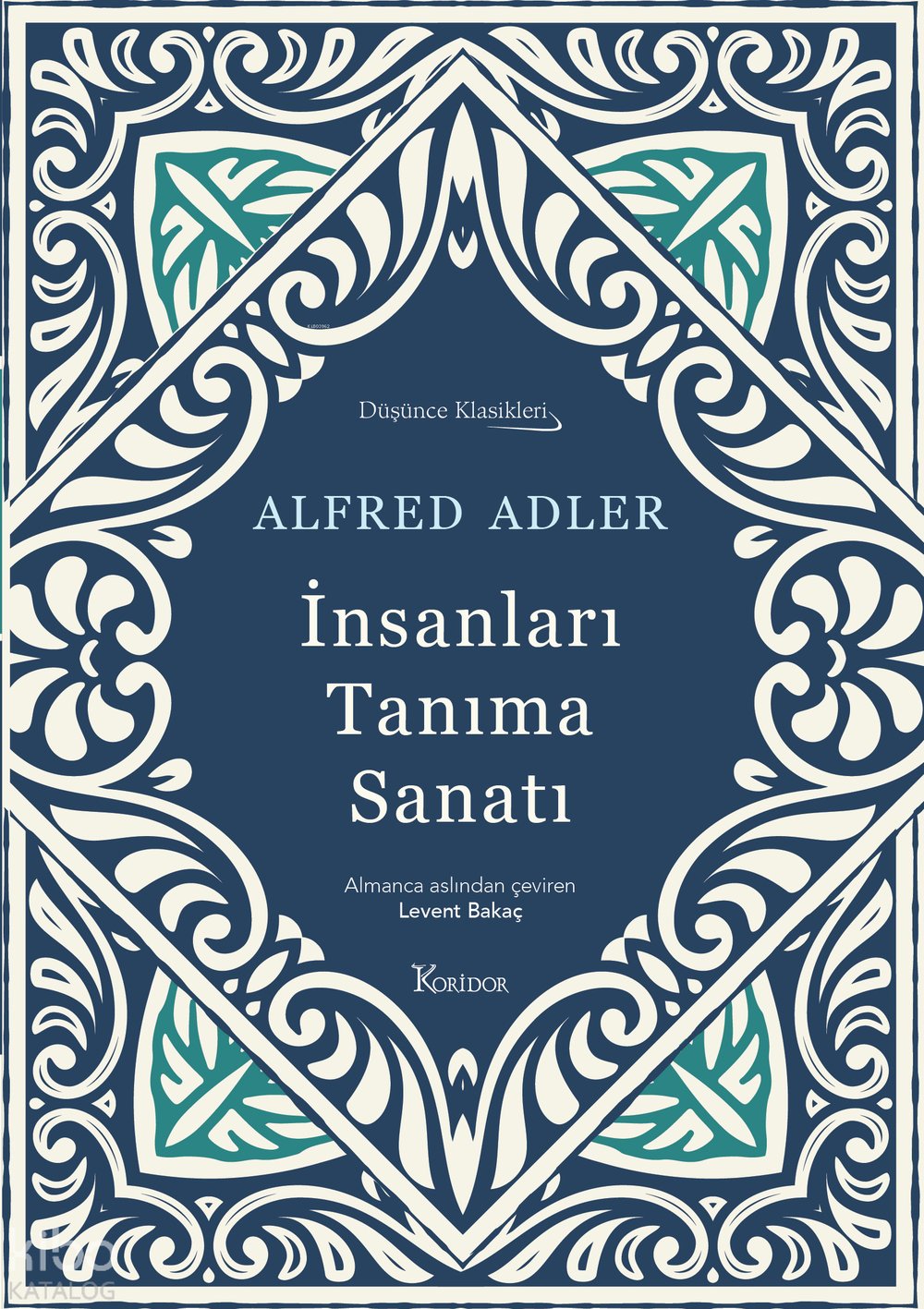 İnsanları Tanıma Sanatı (Bez Ciltli)