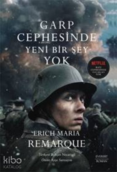 Garp Cephesinde Yeni Bir Şey Yok - Erich Maria Remarque