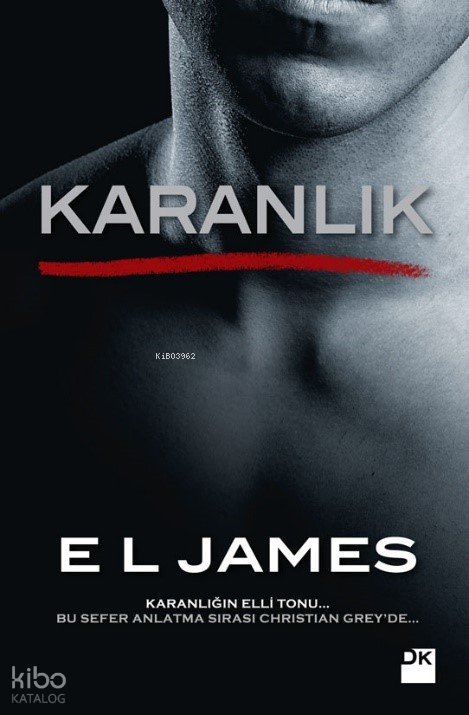 Karanlık - E L James