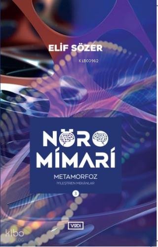 Nöromimari - 3 - Elif Sözer