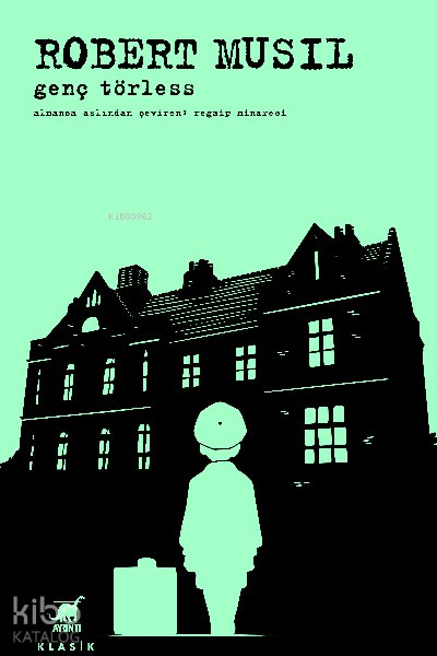 Genç Törless - Robert Musil