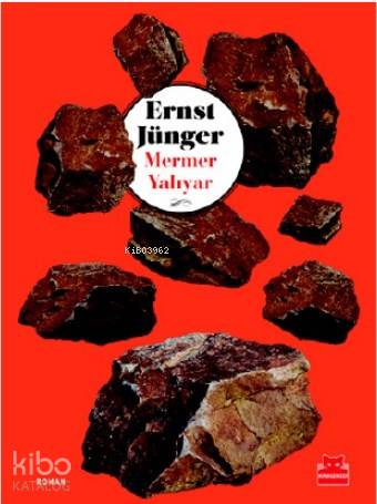 Mermer Yalıyar - Ernst Jünger