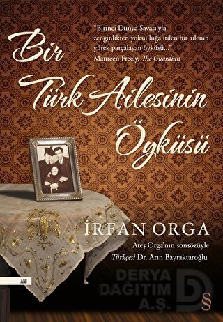 BİR TÜRK AİLESİNİN ÖYKÜSÜ
