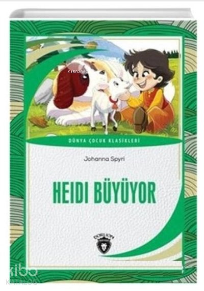 Heidi Büyüyor - Johanna Spyri